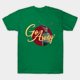 Go Away Deer WPH MEDIA T-Shirt